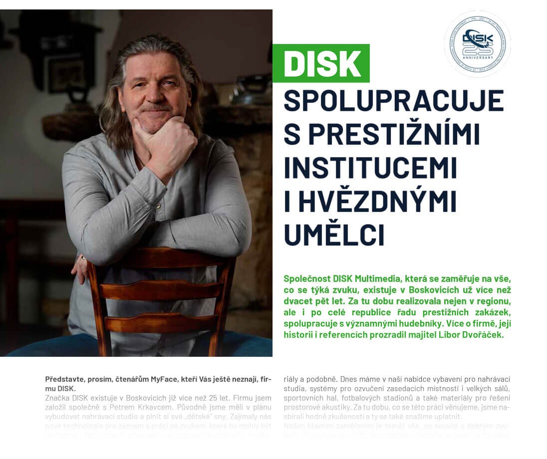 Libor Dvořáček (DISK): Spolupracujeme s prestižními institucemi i hvězdnými umělci (MyFACE 03-04/2023) 
